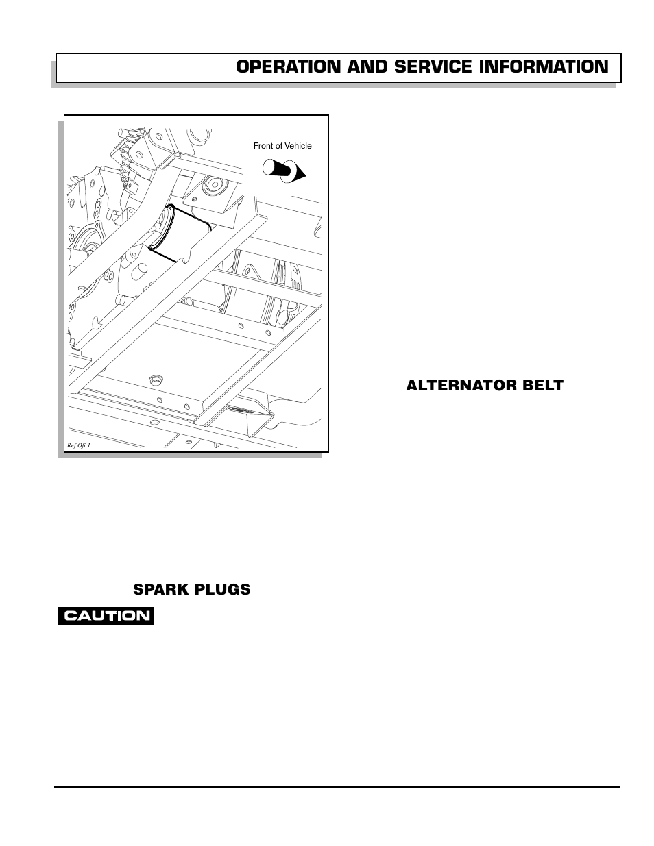 Fig. 27 oil filter change, Spark plugs, Alternator belt | Adjusting belt, Operation and service information | E-Z-GO 602080 User Manual | Page 35 / 64