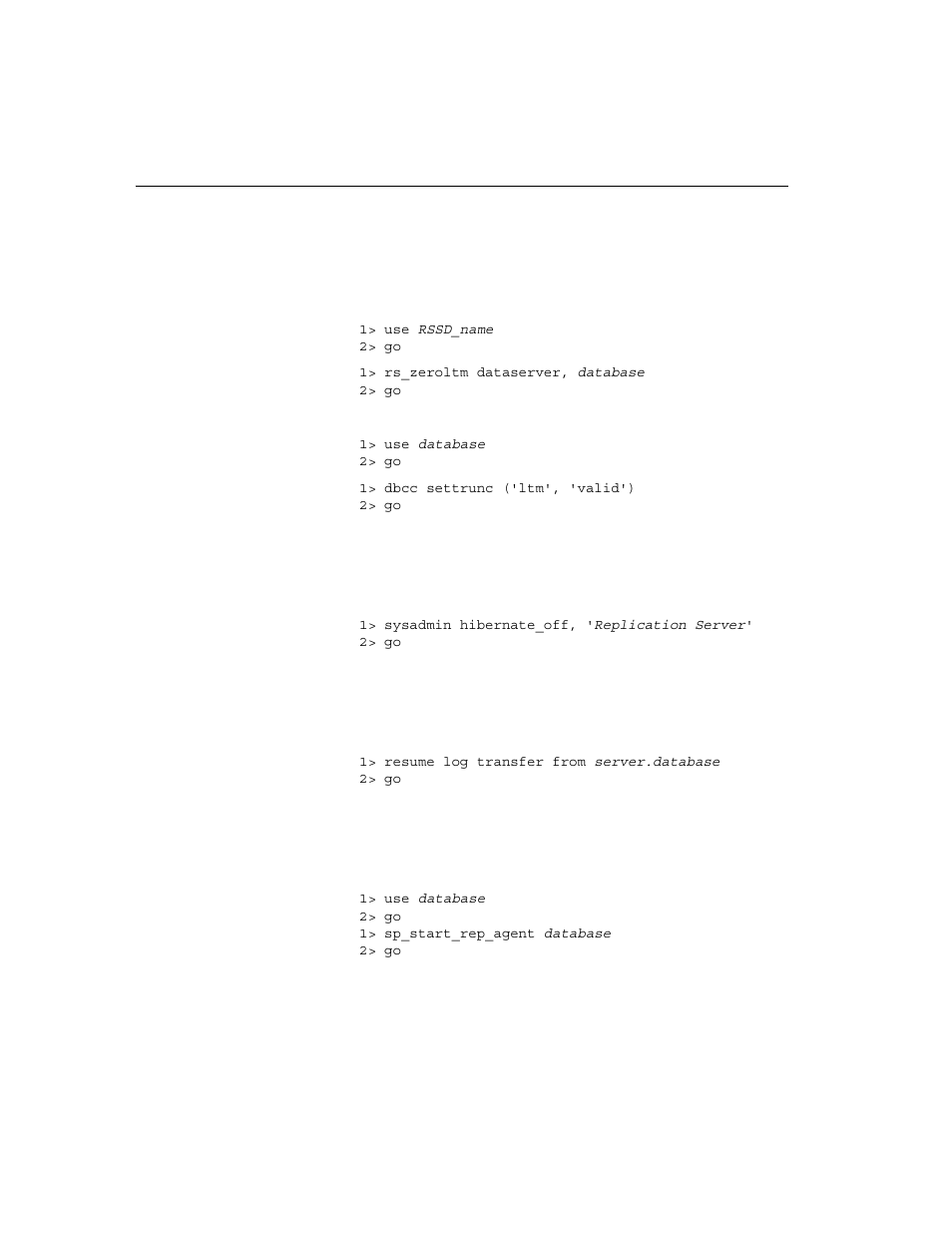 Restoring replication after upgrade | Sybase 15.0.2 User Manual | Page 90 / 160
