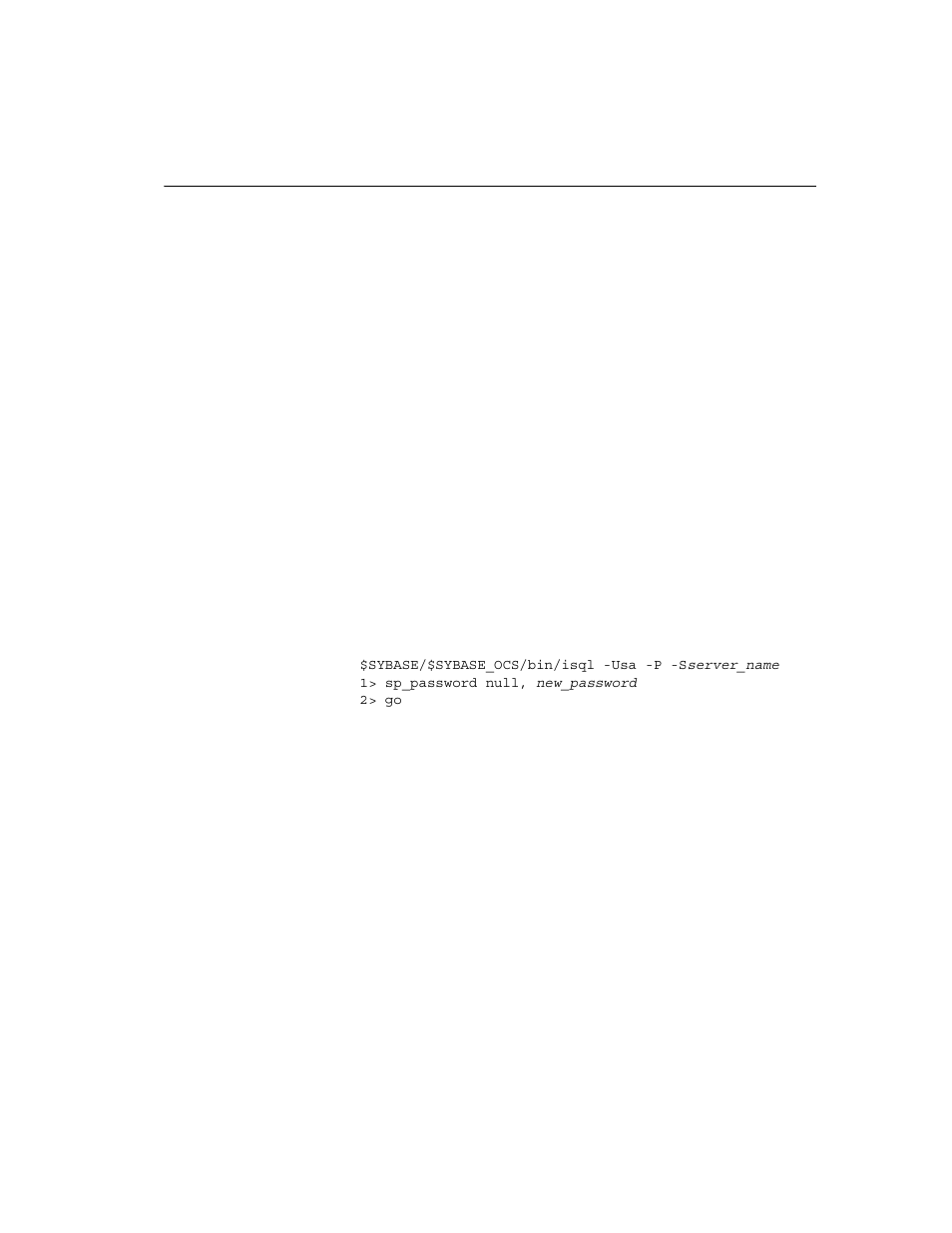 Setting the system administrator password, The samreport | Sybase ADAPTIVE 15.0.2 User Manual | Page 57 / 160