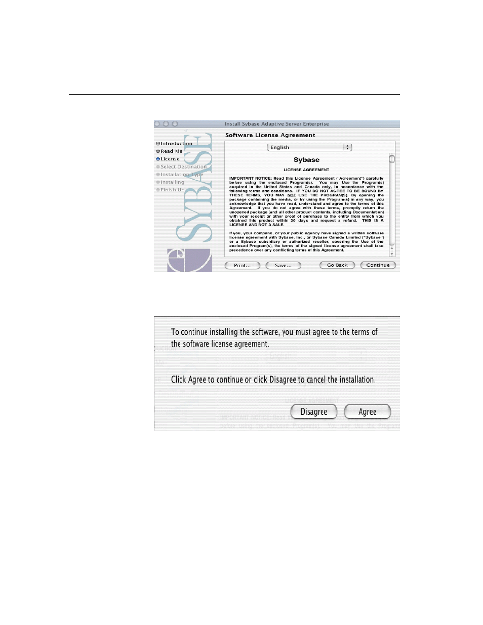 Figure 1-3: software license agreement | Sybase MAC OS X User Manual | Page 16 / 54