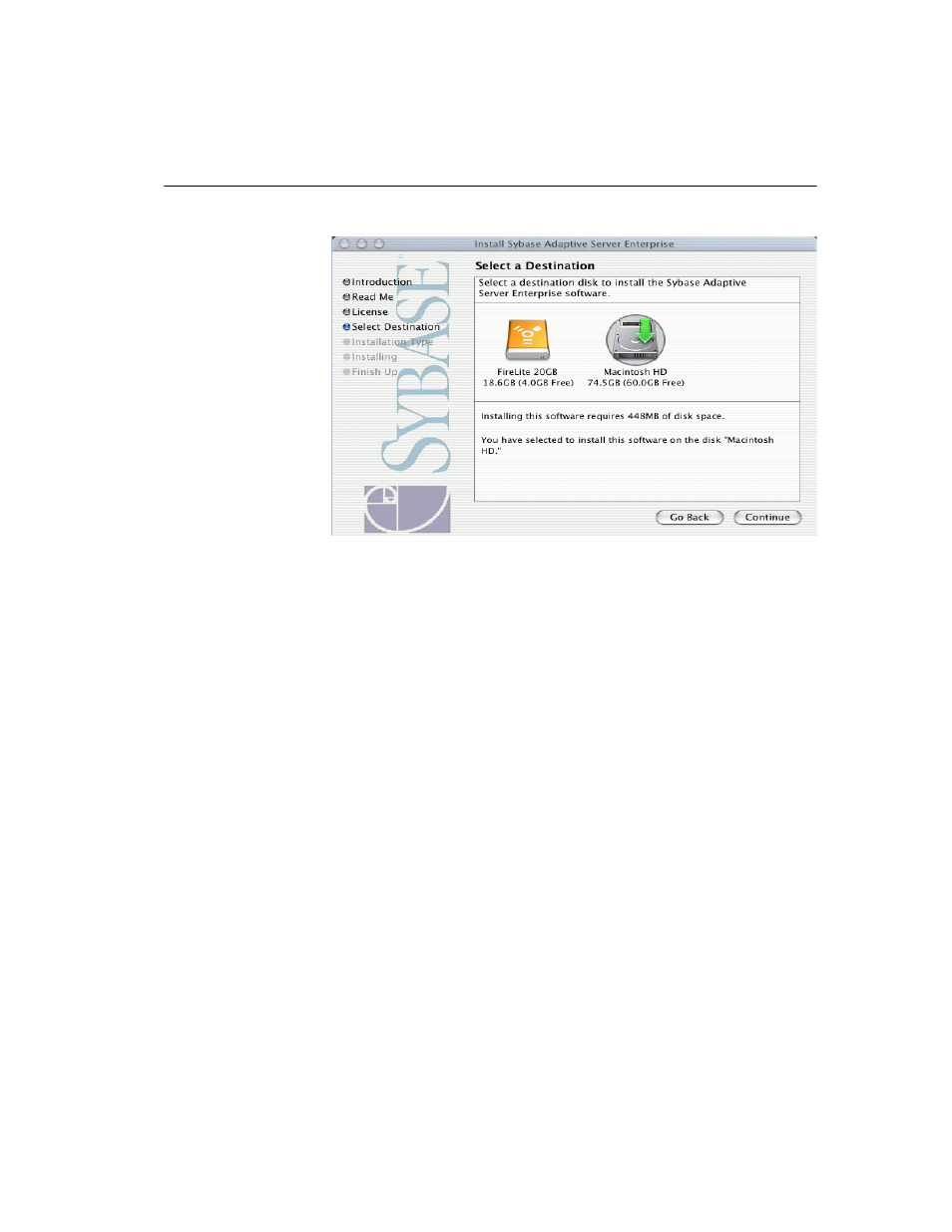 Figure 1-5: select a destination | Sybase MAC OS X User Manual | Page 17 / 54