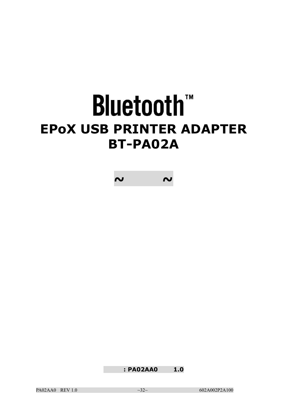 Epox usb printer adapter bt-pa02a | EPoX Computer BT-PA02A User Manual | Page 32 / 59