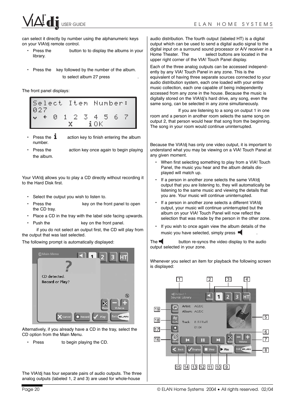 Playing music from a cd, The output screen | ELAN Home Systems Digital Music Server User Manual | Page 21 / 37