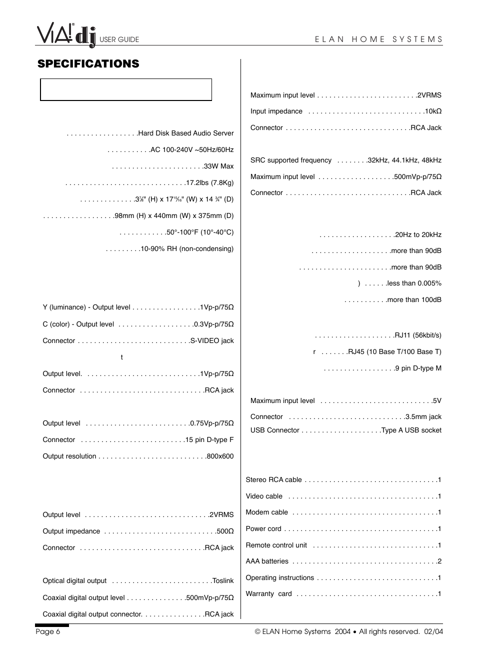 Specifications, General, Video outputs | Audio outputs, Audio inputs, Analog audio characteristics, Communications, Accessories | ELAN Home Systems Digital Music Server User Manual | Page 7 / 37