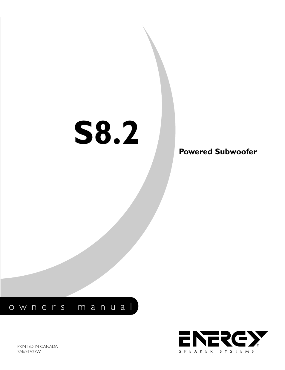Energy Speaker Systems S8.2 User Manual | 21 pages