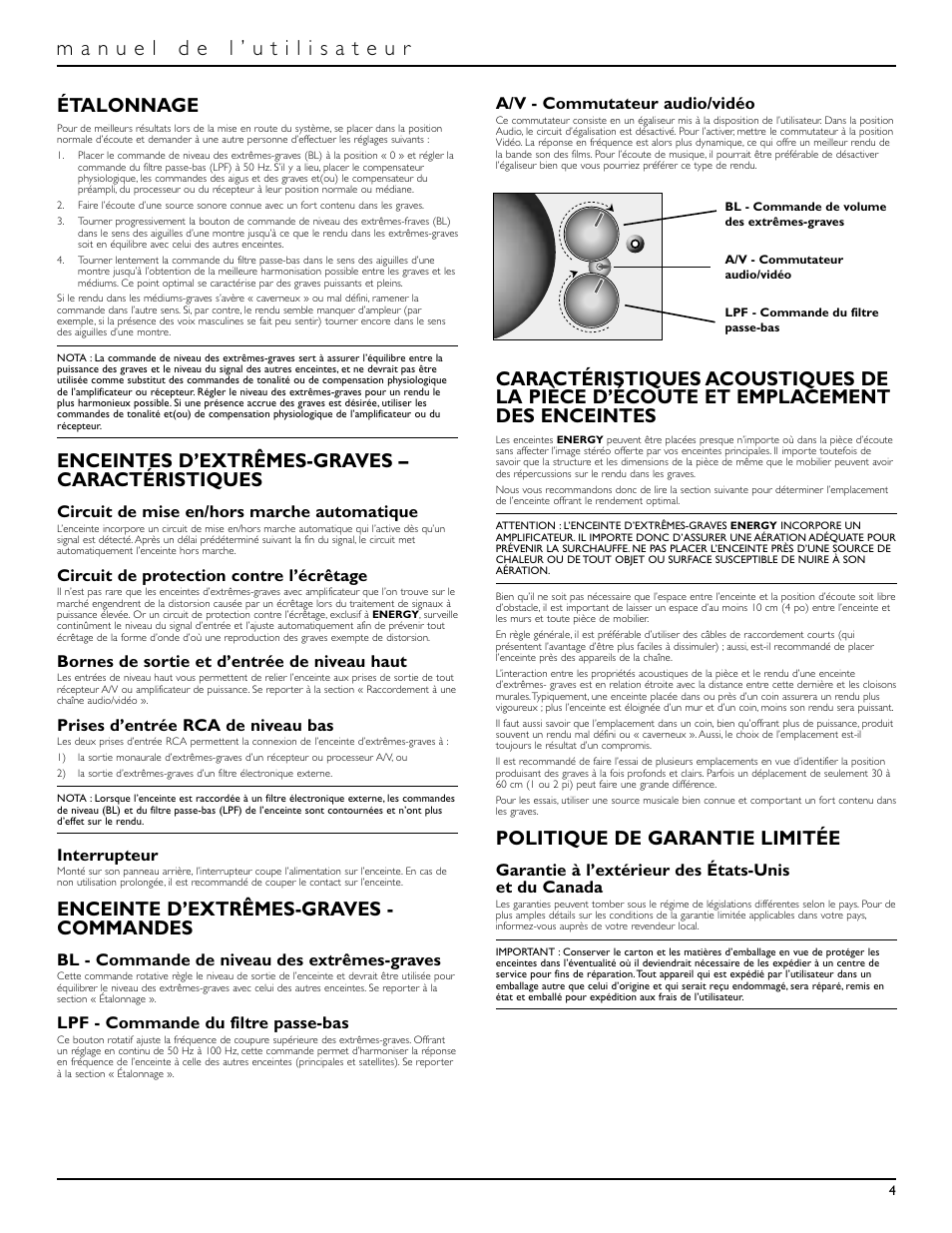 Étalonnage, Enceintes d’extrêmes-graves – caractéristiques, Enceinte d’extrêmes-graves - commandes | Politique de garantie limitée, Circuit de mise en/hors marche automatique, Circuit de protection contre l’écrêtage, Bornes de sortie et d’entrée de niveau haut, Prises d’entrée rca de niveau bas, Interrupteur, Bl - commande de niveau des extrêmes-graves | Energy Speaker Systems S8.2 User Manual | Page 5 / 21