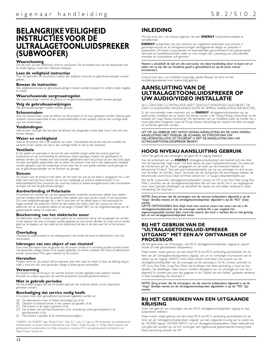 Inleiding, Hoog niveau aansluiting gebruik, Bij het gebruiken van een uitgaande kruising | Energy Speaker Systems S10.2 User Manual | Page 14 / 21