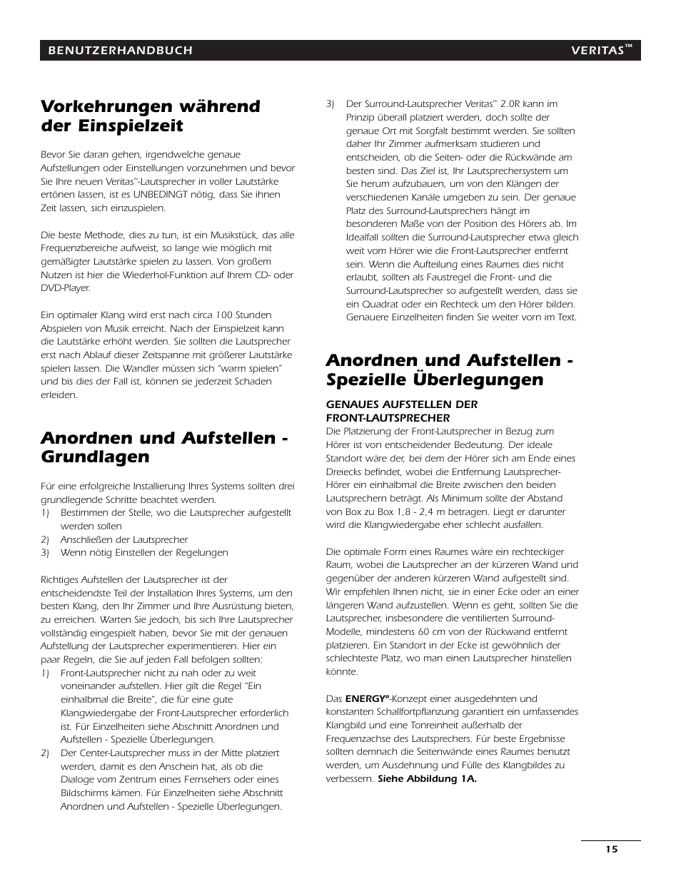 Vorkehrungen während der einspielzeit, Anordnen und aufstellen - grundlagen, Anordnen und aufstellen - spezielle überlegungen | Energy Speaker Systems 7AI User Manual | Page 14 / 69