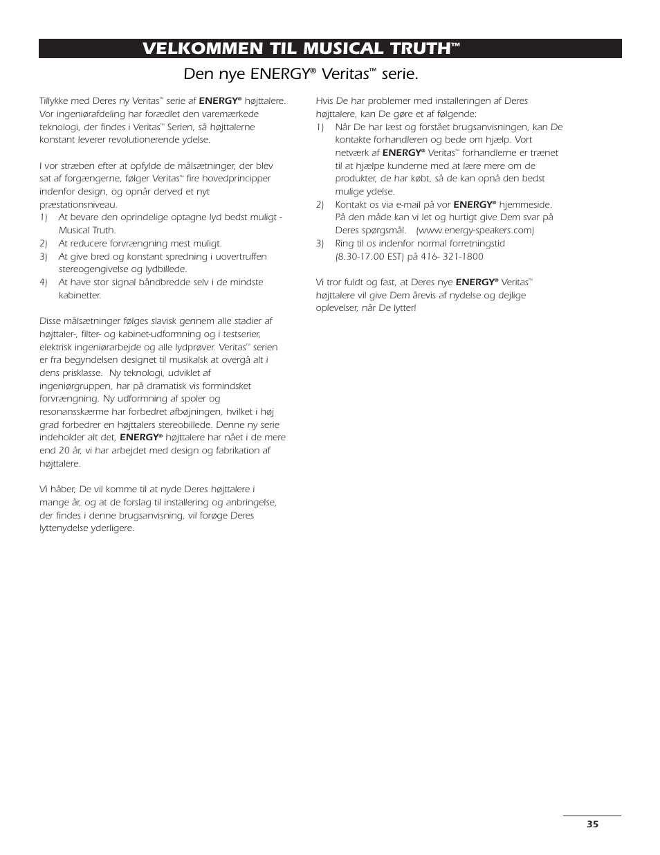 Velkommen til musical truth, Den nye energy, Veritas | Serie | Energy Speaker Systems 7AI User Manual | Page 34 / 69