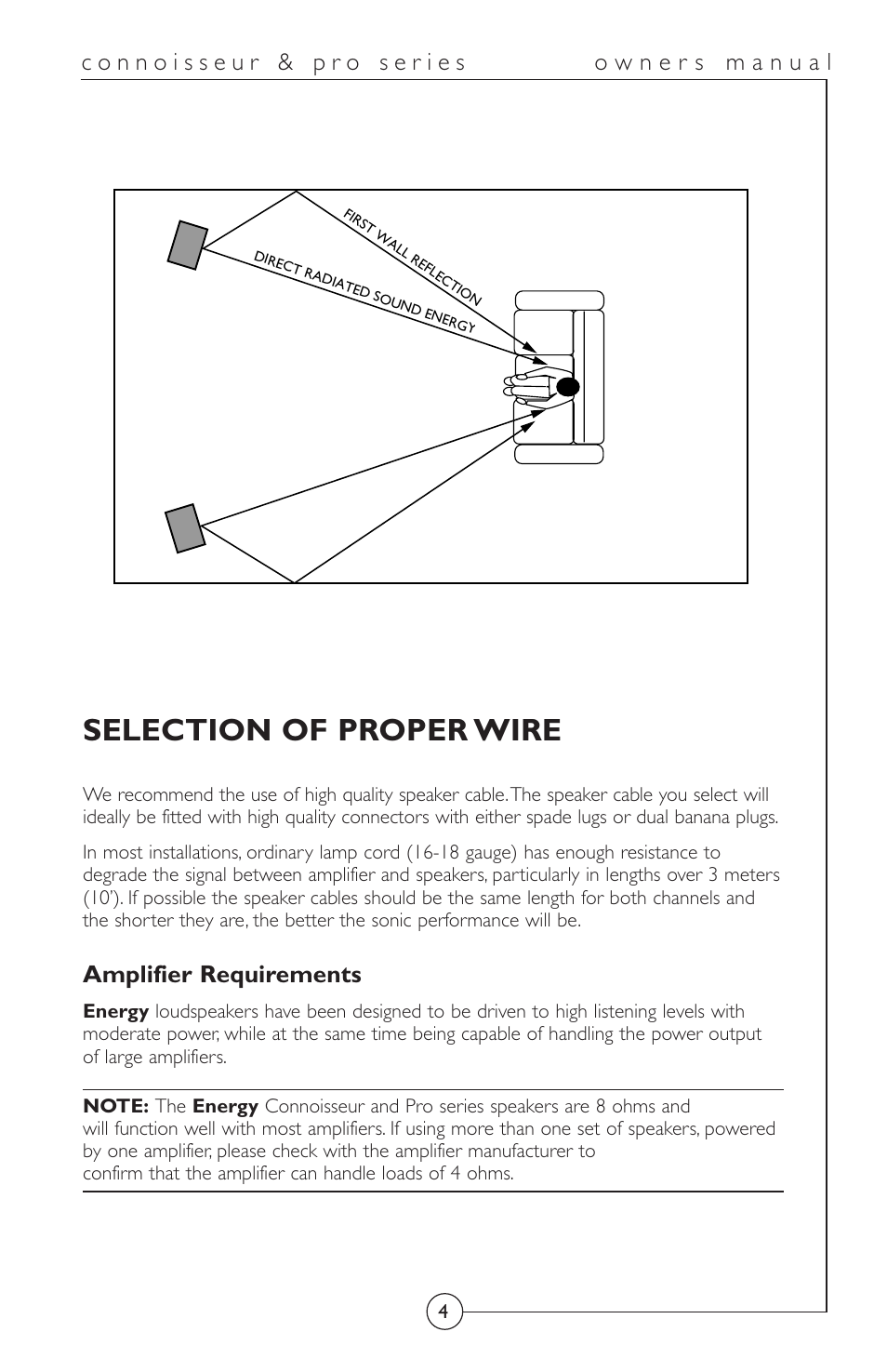 Speaker placement, Selection of proper wire, Amplifier requirements | Energy Speaker Systems Connoisseur Series User Manual | Page 5 / 12