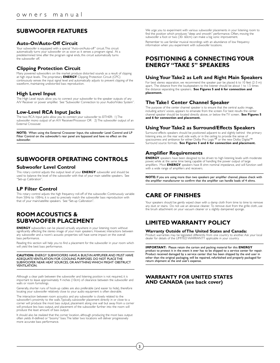 Subwoofer features, Subwoofer operating controls, Room acoustics & subwoofer placement | Care of finishes, Limited warranty policy, Auto-on/auto-off circuit, Clipping protection circuit, High level input, Low-level rca input jacks, Subwoofer level control | Energy Speaker Systems Energy RC-Micro TAKE 5+1 User Manual | Page 3 / 22