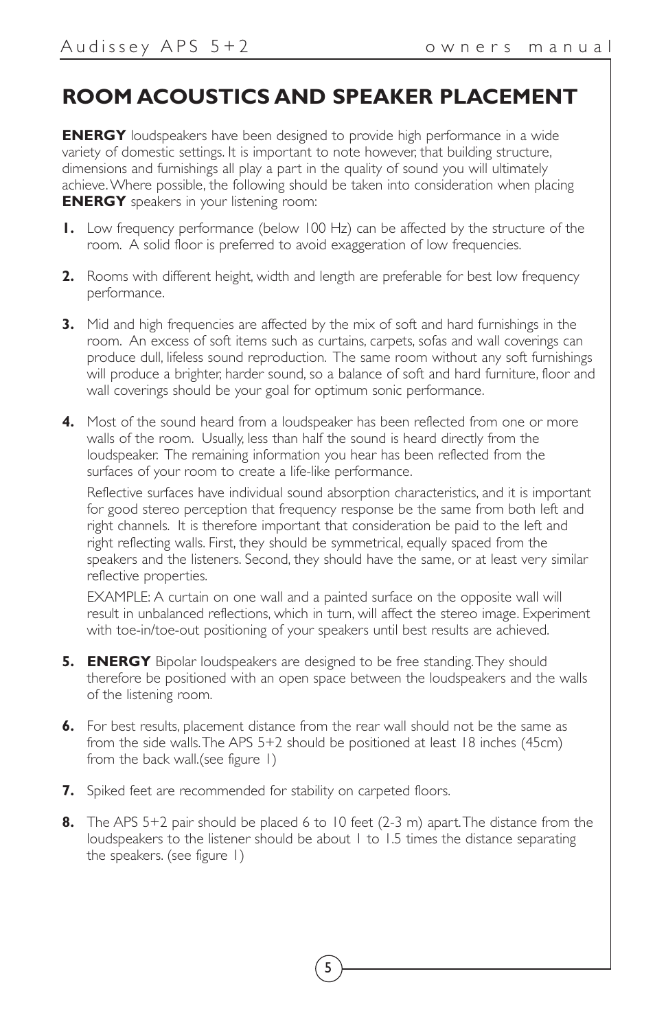 Room acoustics and speaker placement | Energy Speaker Systems APS 5+2 User Manual | Page 6 / 17