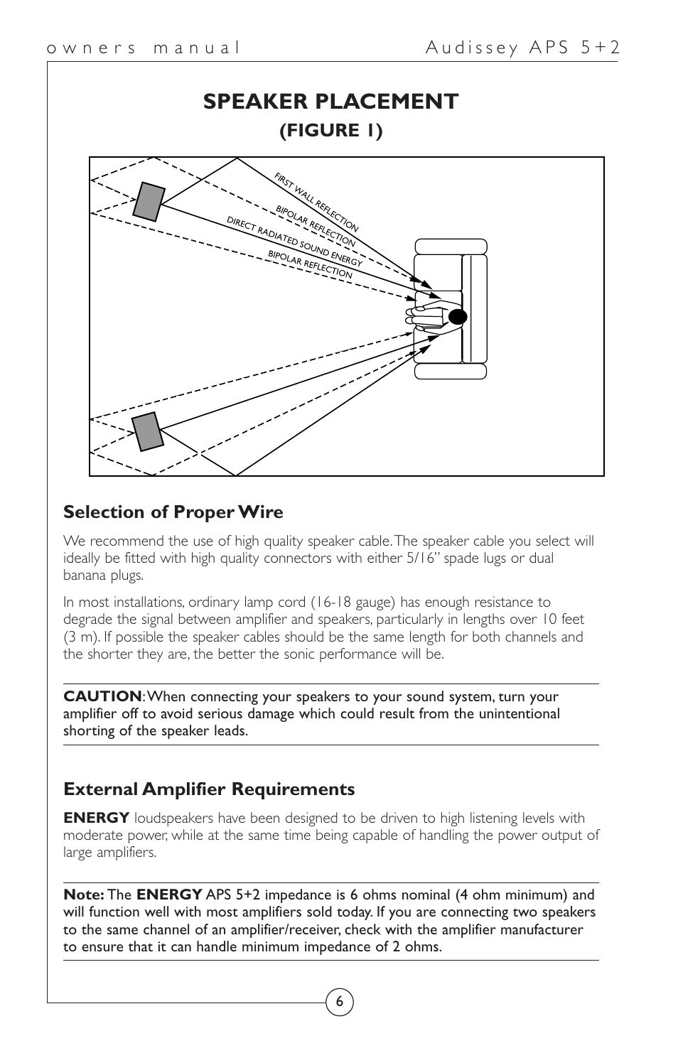 Speaker placement, Figure 1) selection of proper wire, External amplifier requirements | Energy Speaker Systems APS 5+2 User Manual | Page 7 / 17