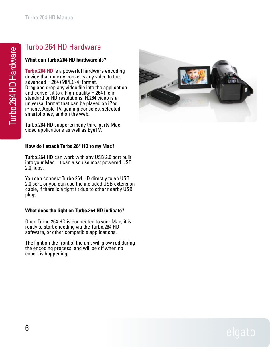 Tu rb o. 26 4 h d ha rd w ar e, Turbo.264 hd hardware | Elgato TURBO.264 HD User Manual | Page 6 / 24