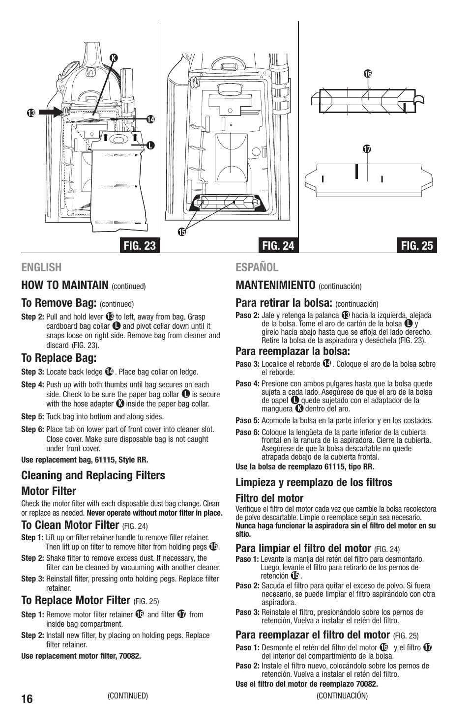 16 english how to maintain, Cleaning and replacing filters motor filter, Español mantenimiento | Para retirar la bolsa, Para reemplazar la bolsa, Para limpiar el filtro del motor, Para reemplazar el filtro del motor | Eureka 4870 Series User Manual | Page 16 / 24