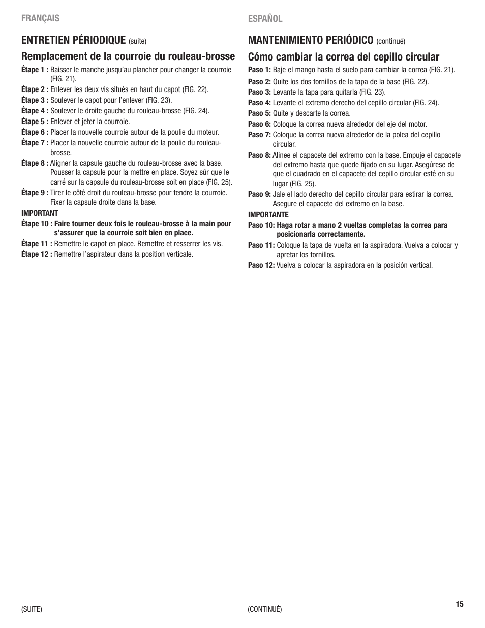 Mantenimiento periódico, Cómo cambiar la correa del cepillo circular, Entretien périodique | Remplacement de la courroie du rouleau-brosse | Eureka 2969 User Manual | Page 15 / 28