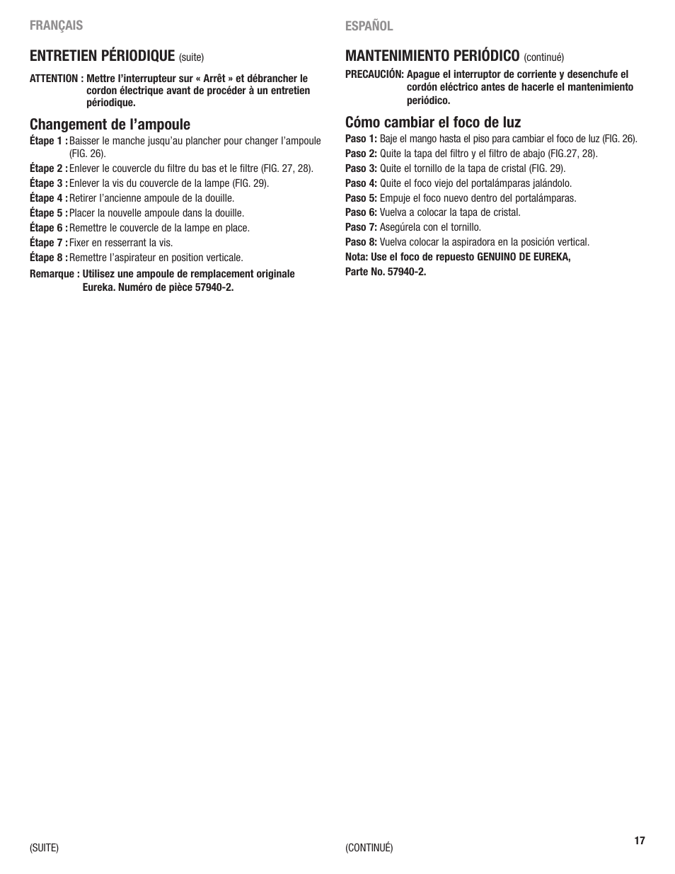 Mantenimiento periódico, Cómo cambiar el foco de luz, Entretien périodique | Changement de l’ampoule | Eureka 2969 User Manual | Page 17 / 28