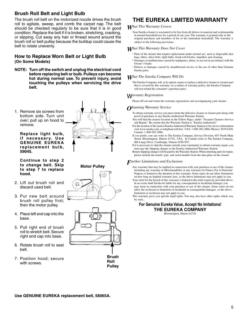 The eureka limited warranty, Brush roll belt and light bulb, How to replace worn belt or light bulb | Eureka 6830 SERIES User Manual | Page 5 / 5