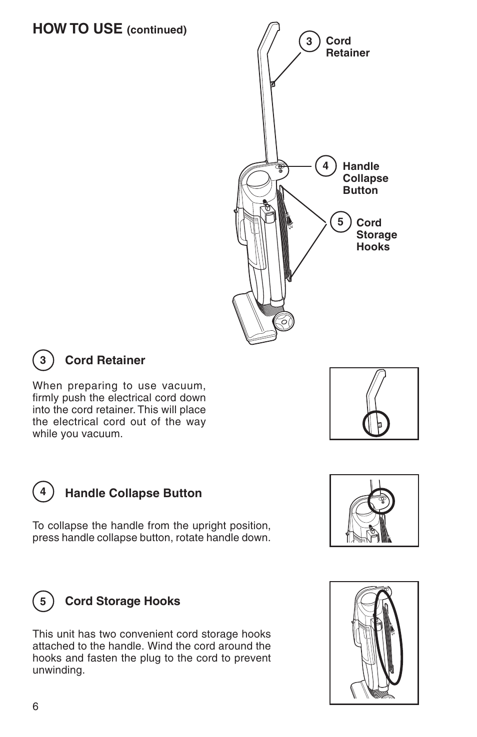 How to use | Eureka 410 SERIES User Manual | Page 6 / 16