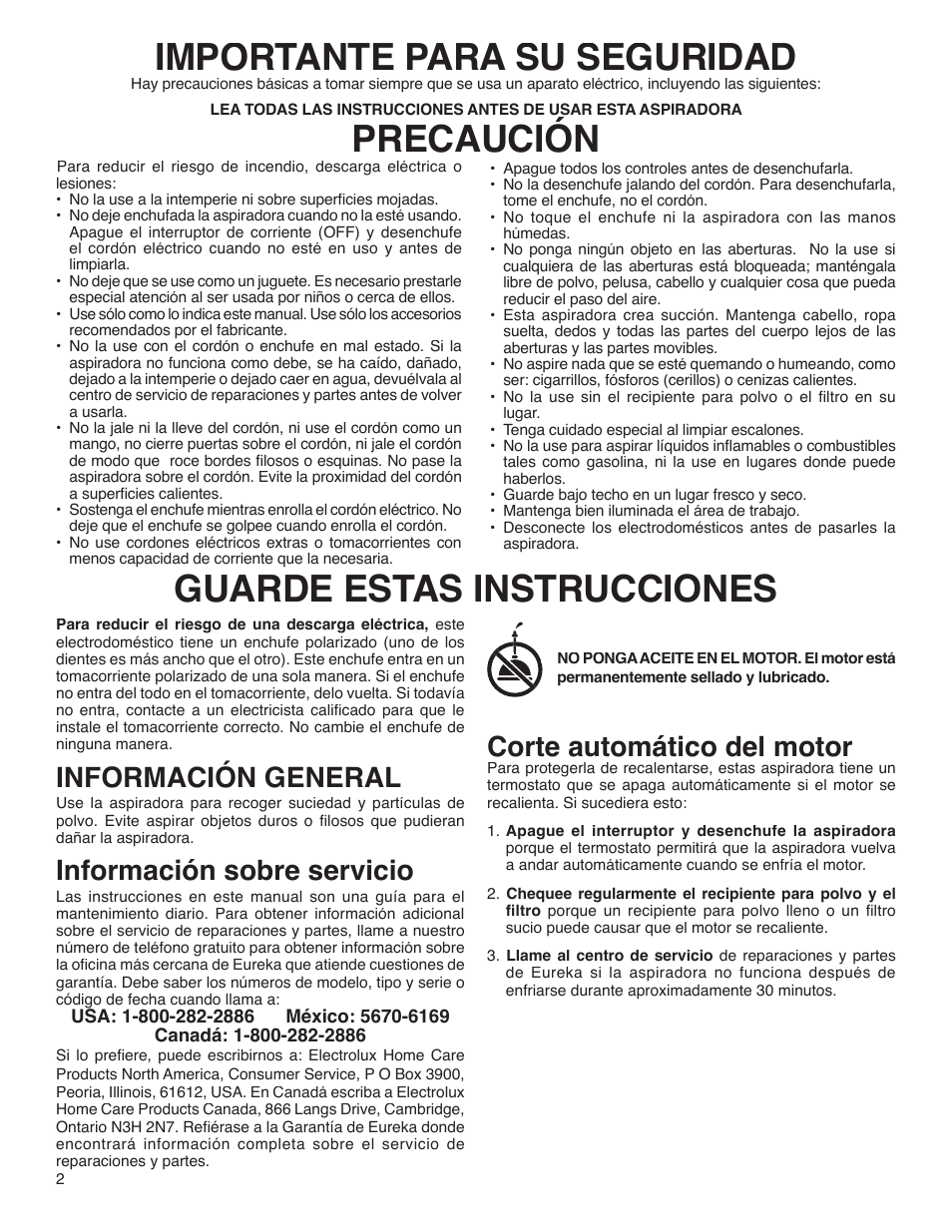 Importante para su seguridad, Precaución, Guarde estas instrucciones | Información general, Información sobre servicio, Corte automático del motor | Eureka 420 User Manual | Page 7 / 16