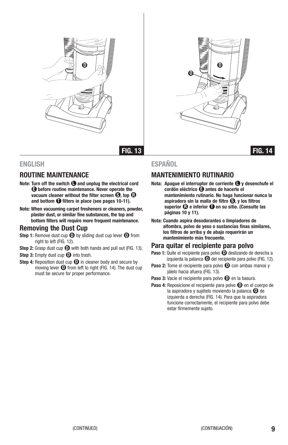 English routine maintenance, Removing the dust cup, Español mantenimiento rutinario | Para quitar el recipiente para polvo, Fig. 13 fig. 14 | Eureka 2940-2969 Series User Manual | Page 9 / 20