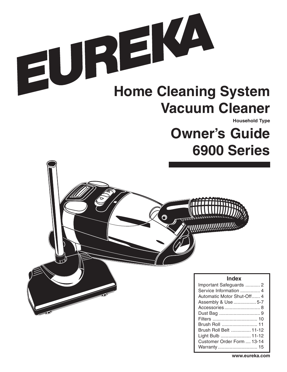 Eureka 6900 Series User Manual | 16 pages