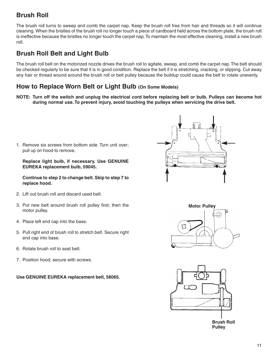 Brush roll, Brush roll belt and light bulb, How to replace worn belt or light bulb | Eureka 6900 Series User Manual | Page 11 / 16