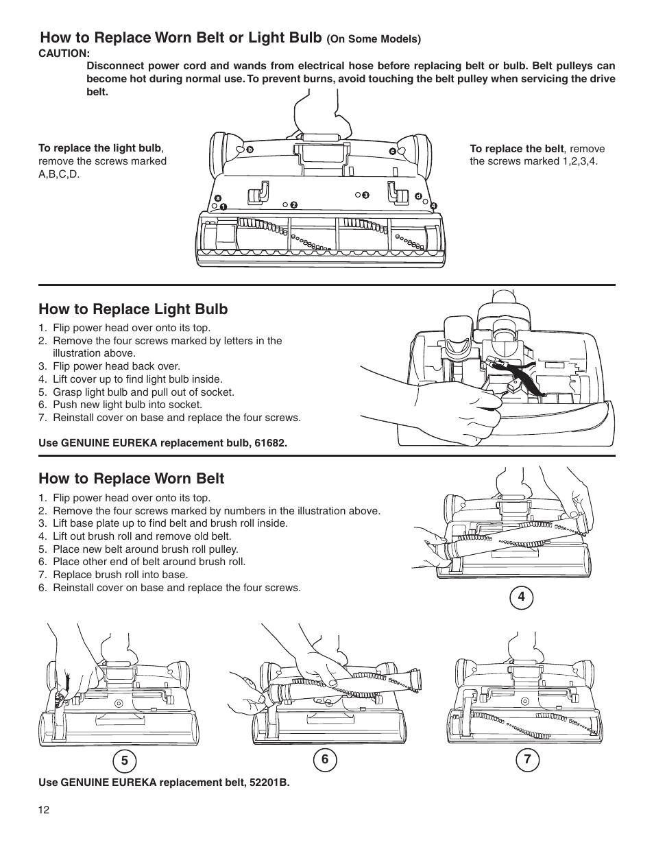 How to replace worn belt or light bulb, How to replace light bulb how to replace worn belt | Eureka 6900 Series User Manual | Page 12 / 16
