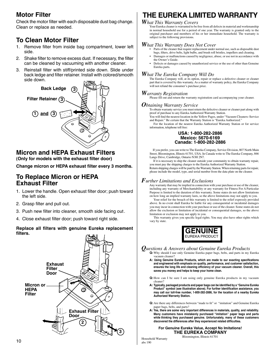 The eureka limited warranty, Genuine, Motor filter | Micron and hepa exhaust filters, Hat this warranty covers, Hat this warranty does not cover, Hat the eureka company will do, Arranty registration, Btaining warranty service, Urther limitations and exclusions | Eureka 4440-4470 Series User Manual | Page 10 / 11