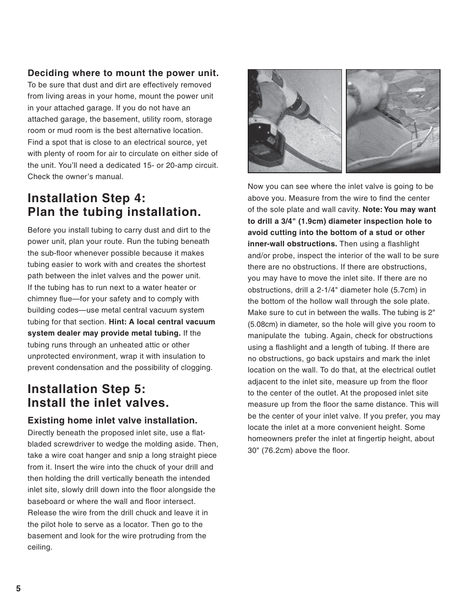 Installation step 4: plan the tubing installation, Installation step 5: install the inlet valves | Eureka Central Vacuum Cleaner User Manual | Page 6 / 15