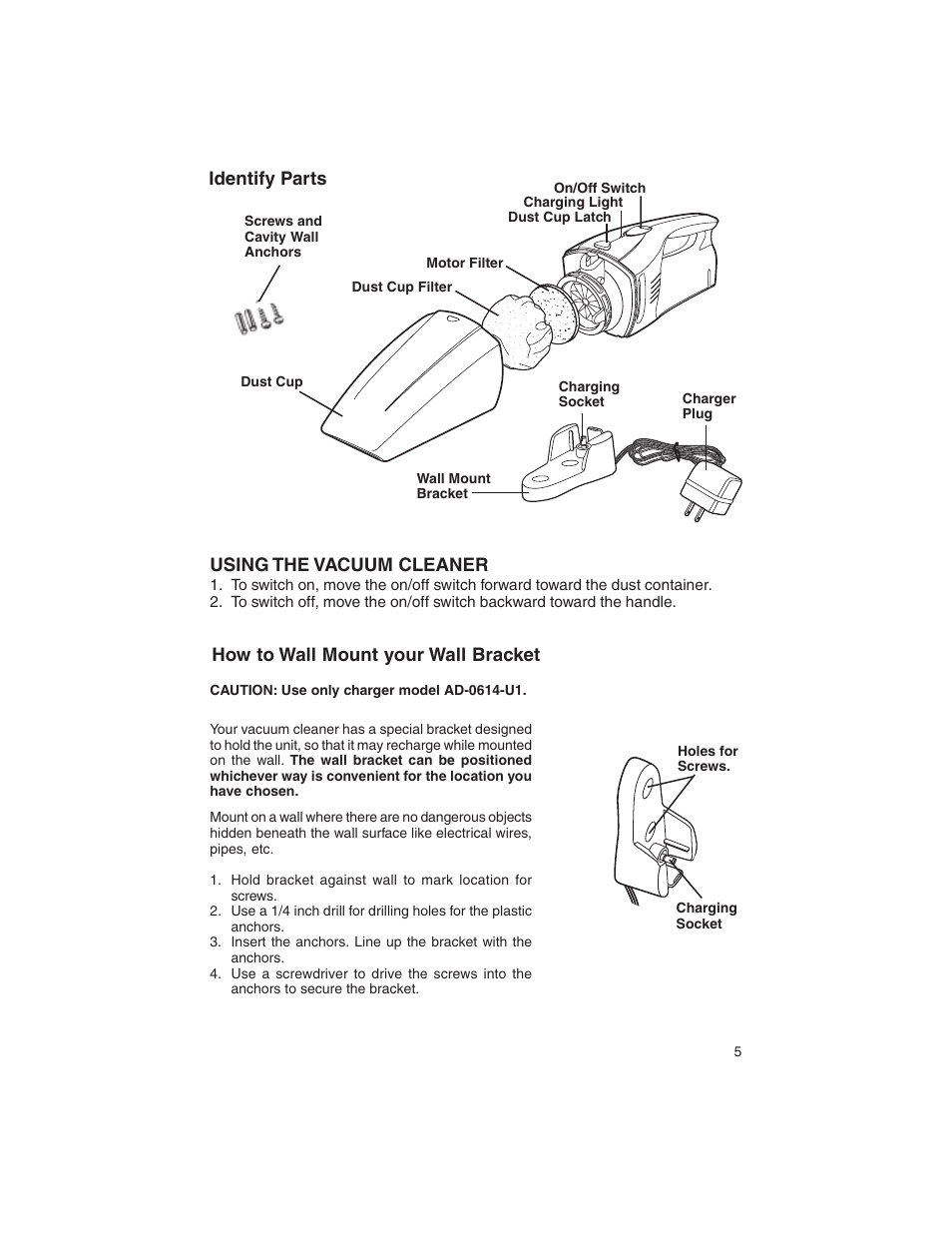 Identify parts, Using the vacuum cleaner, How to wall mount your wall bracket | Eureka 77 User Manual | Page 5 / 12