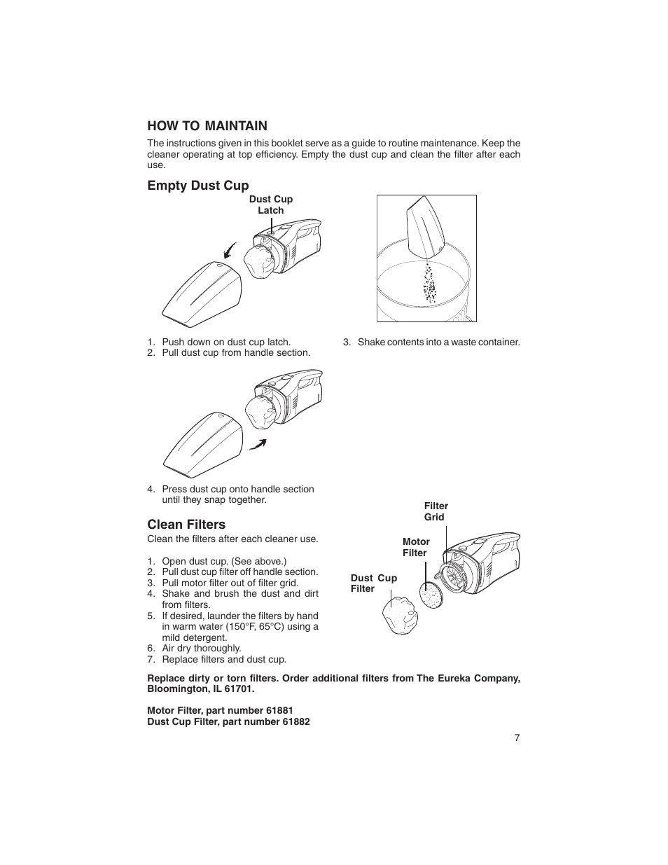 How to maintain, Empty dust cup, Clean filters | Eureka 77 User Manual | Page 7 / 12