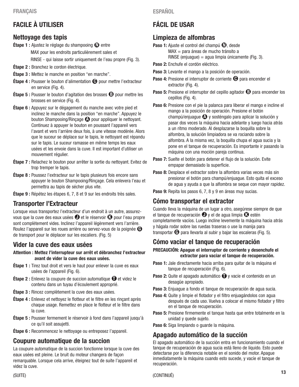 Fácil de usar limpieza de alfombras, Cómo transportar el extractor, Cómo vaciar el tanque de recuperación | Apagado automático de la succión, Facile à utiliser nettoyage des tapis, Transporter l’extracteur, Vider la cuve des eaux usées, Coupure automatique de la succion | Eureka 2590 User Manual | Page 13 / 28