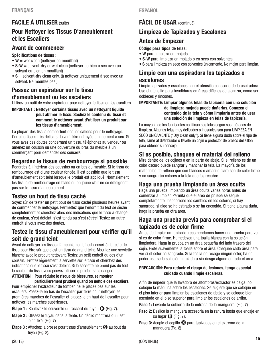 Fácil de usar, Limpieza de tapizados y escalones antes de empezar, Si es posible, chequee el material del relleno | Haga una prueba limpiando un área oculta, Facile à utiliser, Regardez le tissus de rembourrage si possible, Testez un bout de tissu caché | Eureka 2590 User Manual | Page 15 / 28