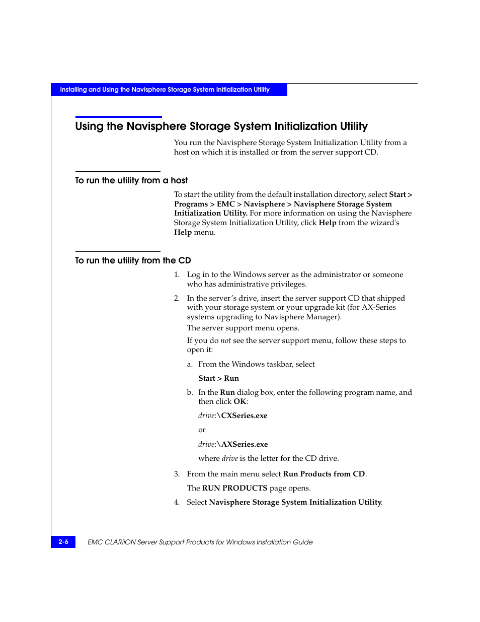 To run the utility from a host, To run the utility from the cd | EMC CLARiiON User Manual | Page 24 / 102