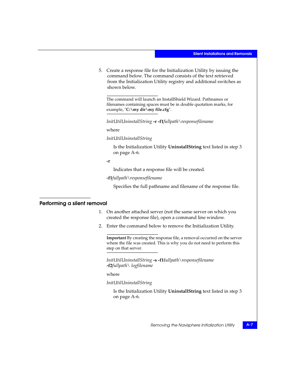 Performing a silent removal | EMC CLARiiON User Manual | Page 65 / 102