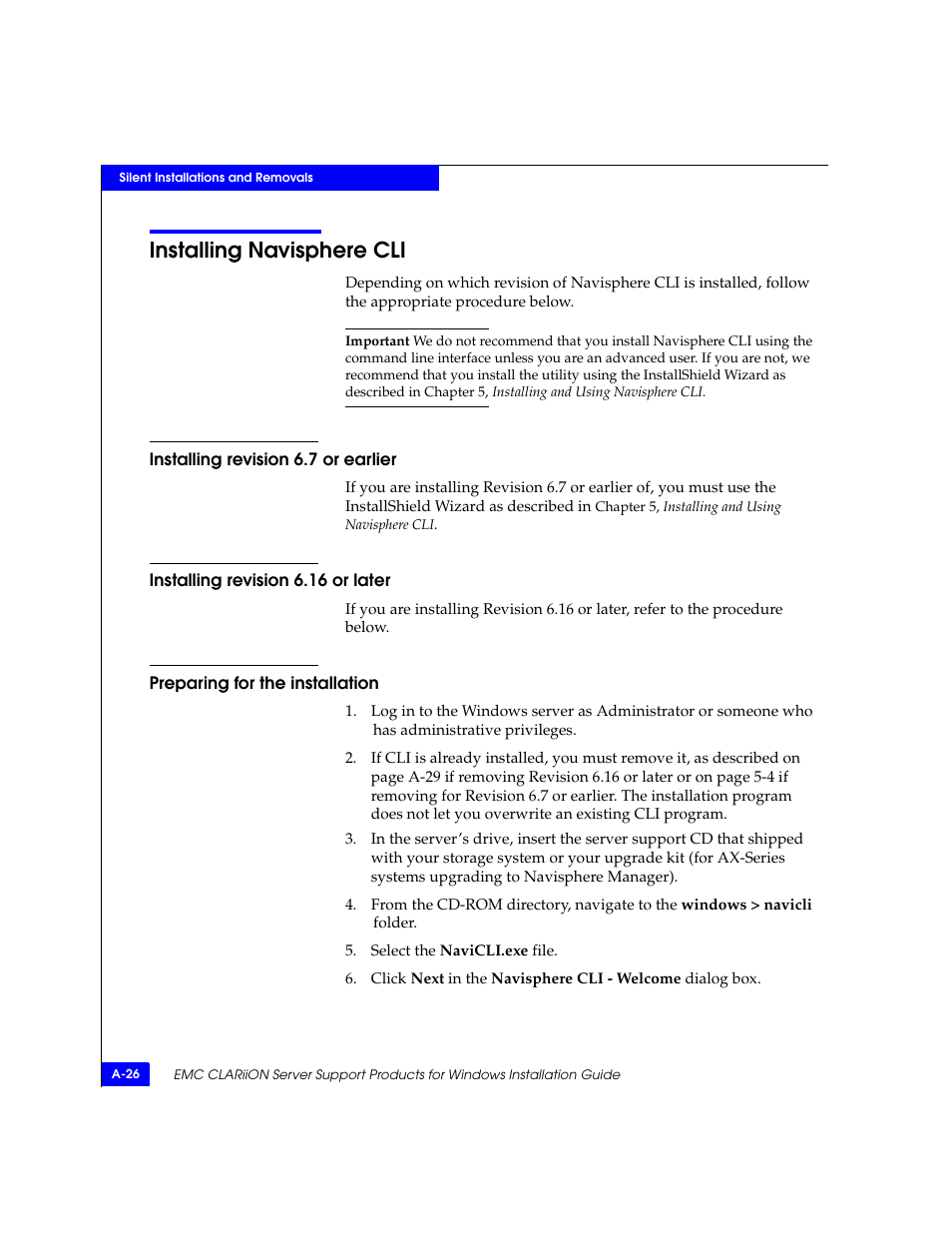 Installing navisphere cli, Installing revision 6.7 or earlier, Installing revision 6.16 or later | Preparing for the installation | EMC CLARiiON User Manual | Page 84 / 102