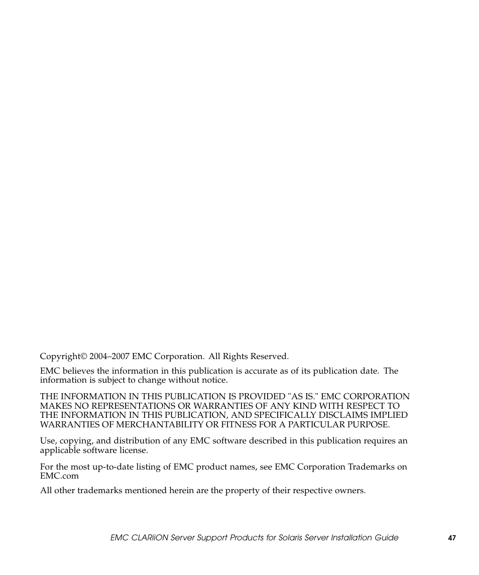 Copyright | EMC CLARiiON 300002039 User Manual | Page 47 / 47