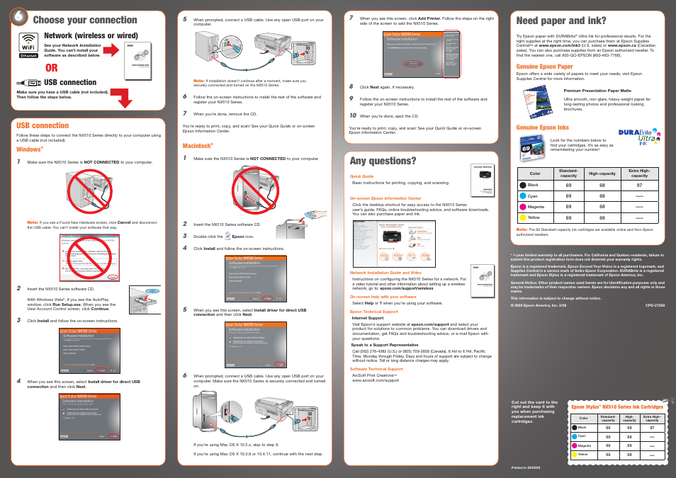 Any questions, Choose your connection, Need paper and ink | Usb connection, Network (wireless or wired) | Epson Stylus NX515 User Manual | Page 8 / 8