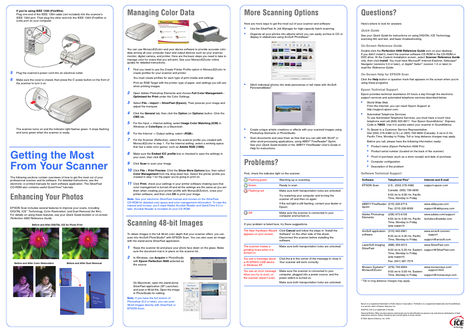 Questions, Getting the most from your scanner, Enhancing your photos | Managing color data, Scanning 48-bit images, More scanning options, Problems | Epson PERFECTION 4990 PRO User Manual | Page 8 / 8