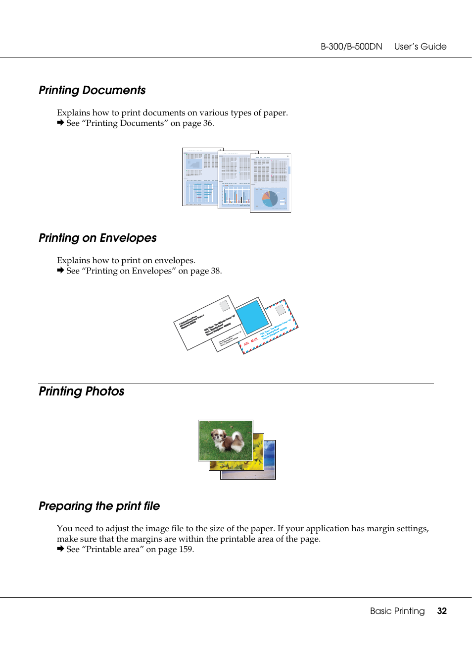 Printing documents, Printing on envelopes, Printing photos | Preparing the print file, Printing documents printing on envelopes | Epson B 500DN User Manual | Page 32 / 168