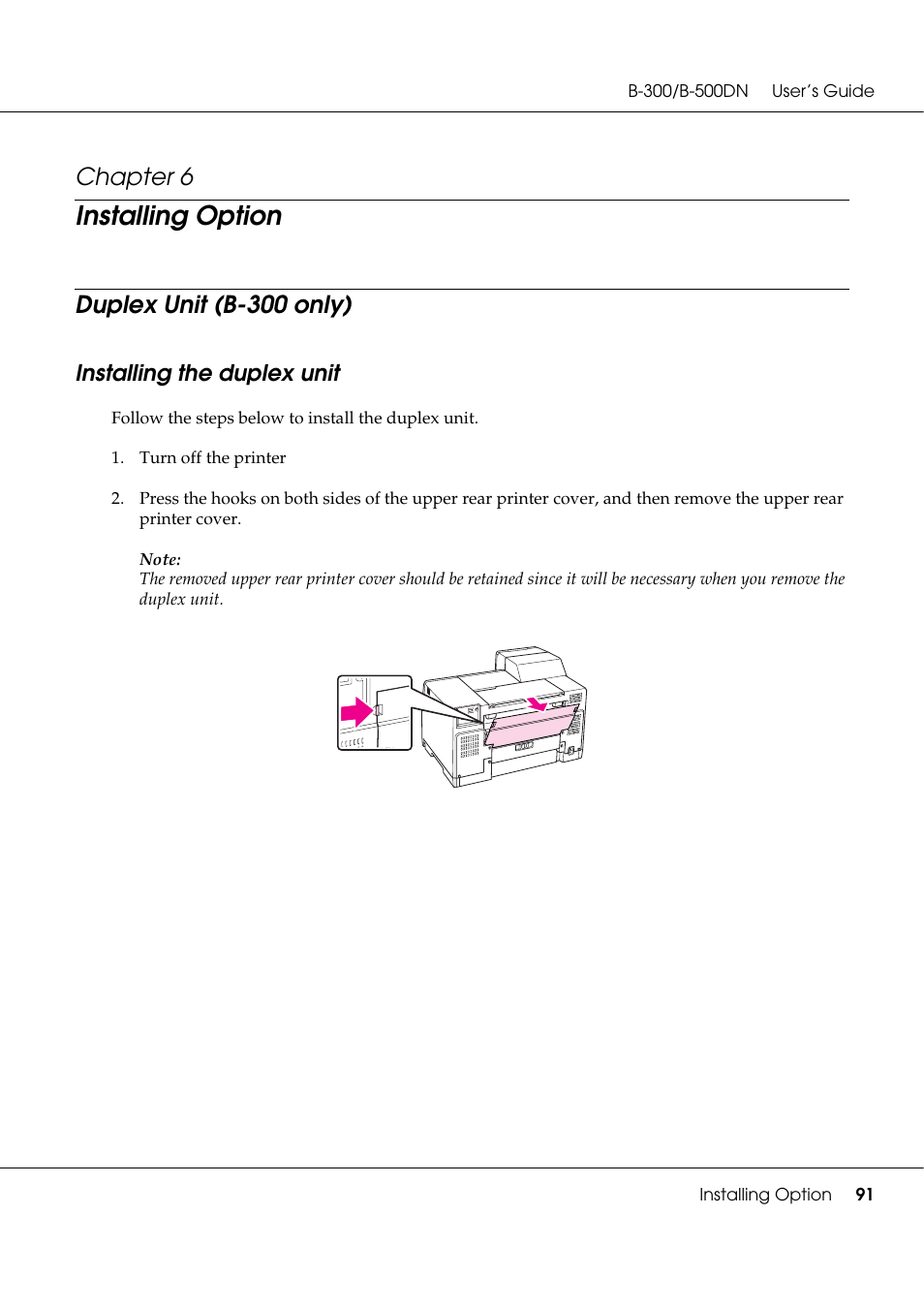 Installing option, Duplex unit (b-300 only), Installing the duplex unit | Chapter 6 | Epson B 500DN User Manual | Page 91 / 168