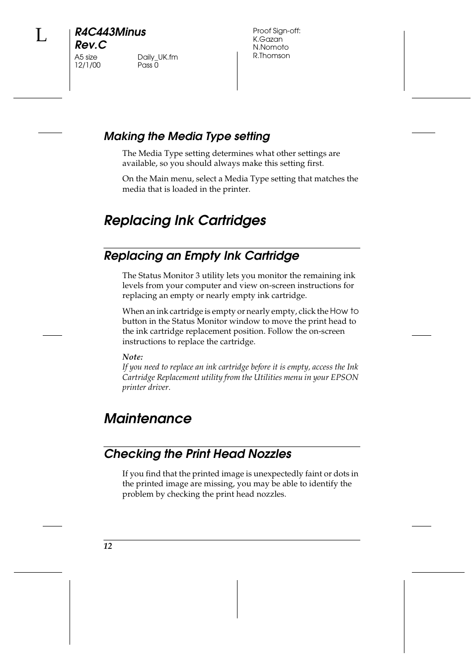 Making the media type setting, Replacing ink cartridges, Replacing an empty ink cartridge | Maintenance, Checking the print head nozzles | Epson 480SXU User Manual | Page 13 / 24