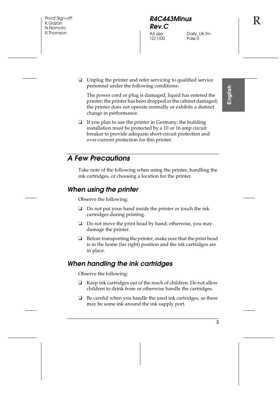 A few precautions, When using the printer, When handling the ink cartridges | R4c443minus rev.c | Epson 480SXU User Manual | Page 6 / 24