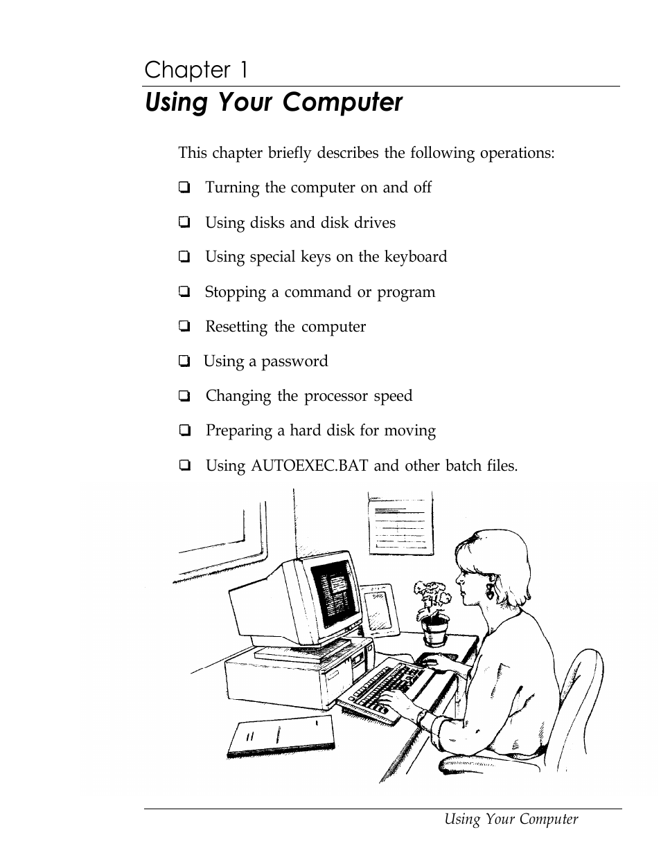 Chap 1-using your computer, Using your computer, Chapter 1 | Epson Endeavor User Manual | Page 17 / 197