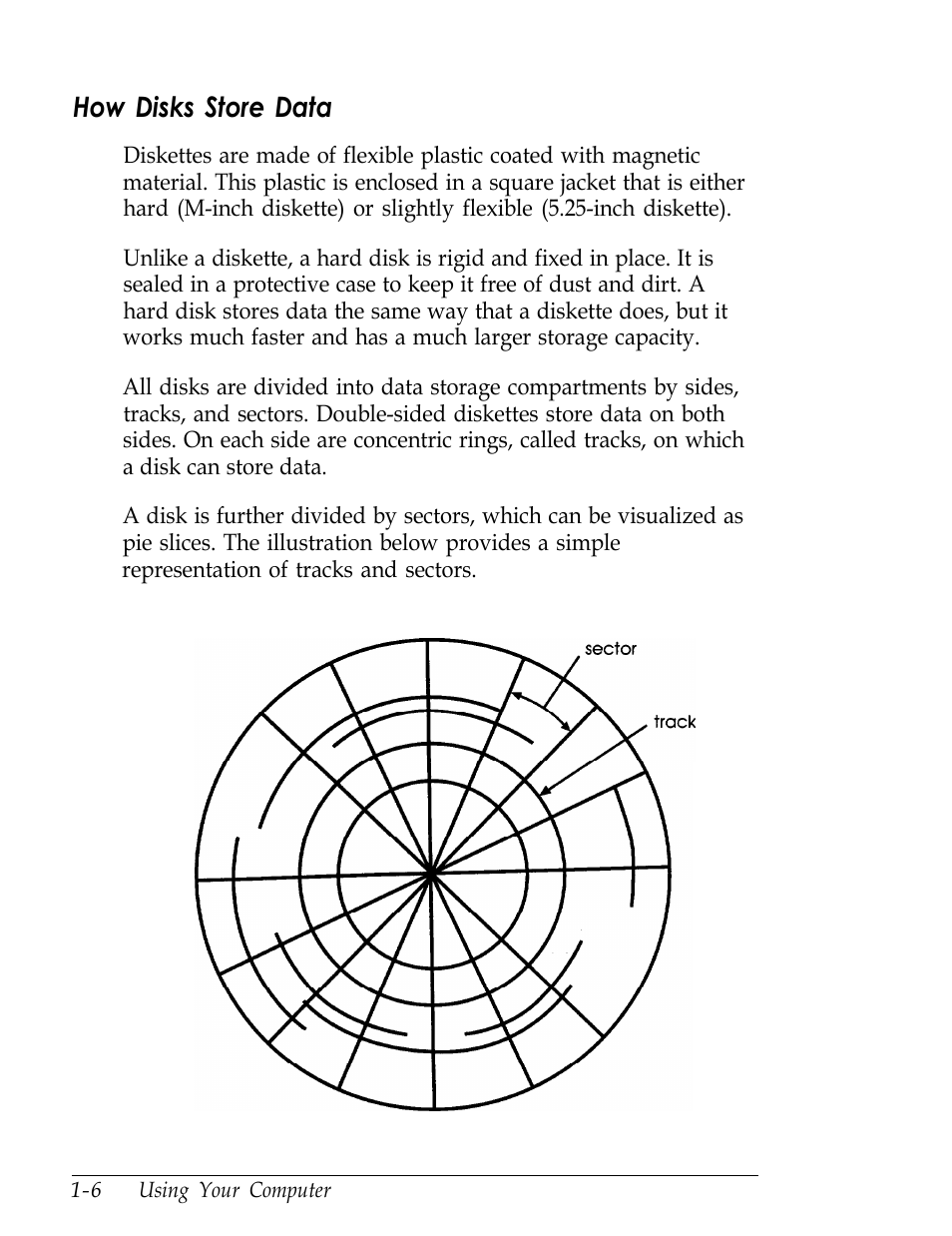 How disk store data, How disks store data | Epson Endeavor User Manual | Page 22 / 197