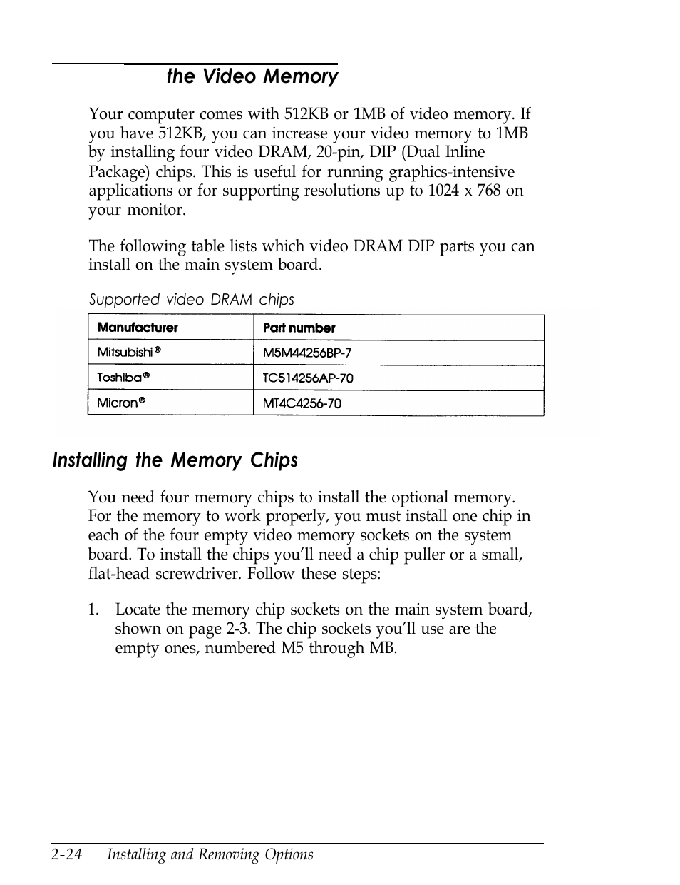 Increasing the video memory, Installing the memory chips, Lncreasing | Epson Endeavor User Manual | Page 67 / 197