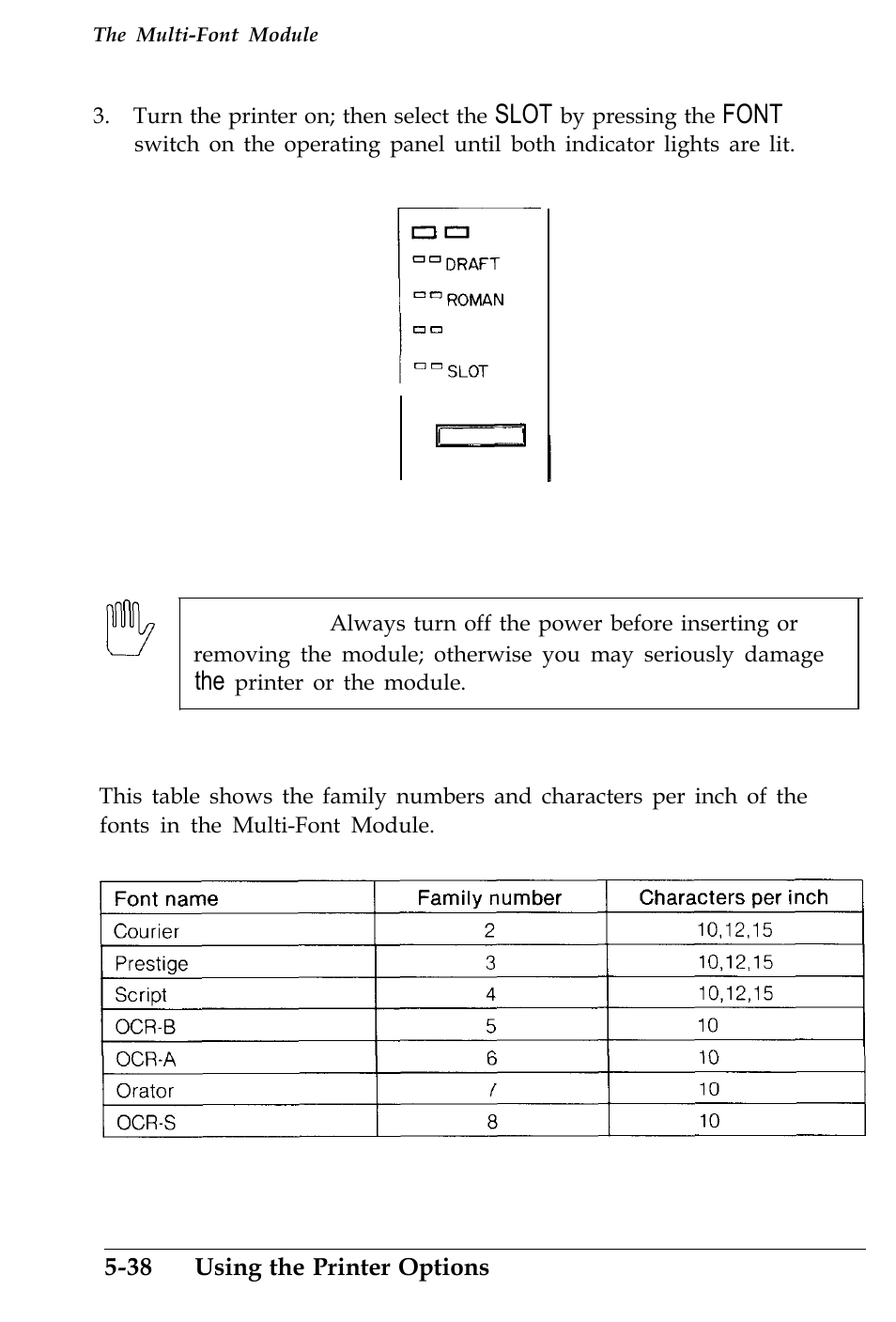 Selecting a font, Slot, Font | Epson 4500 User Manual | Page 176 / 317