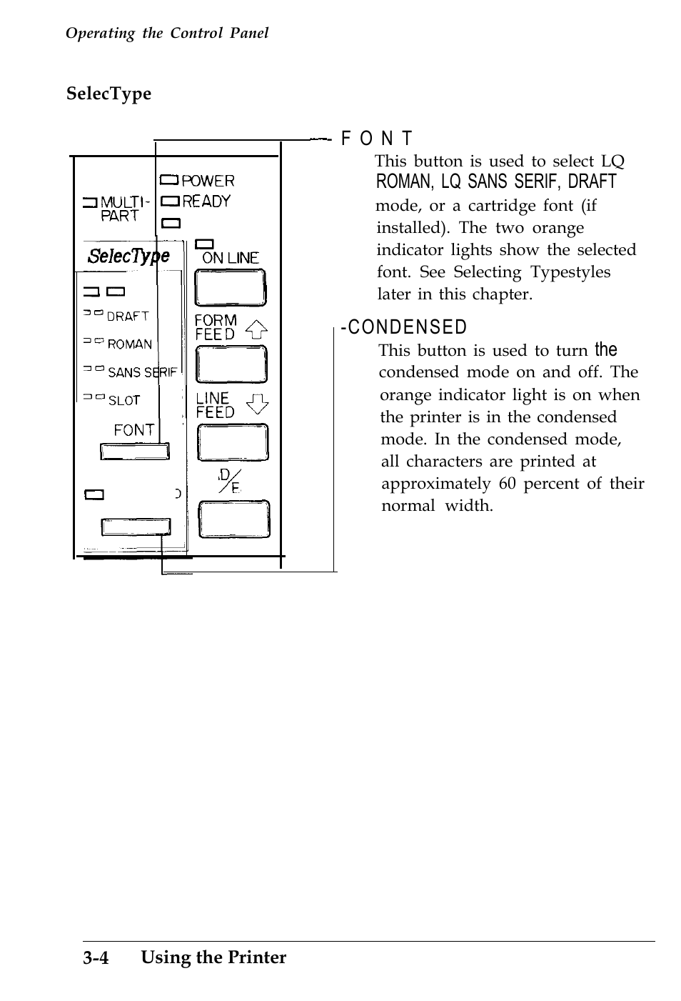 F o n t, Roman, lq sans serif, draft, Condensed | Epson 4500 User Manual | Page 83 / 317