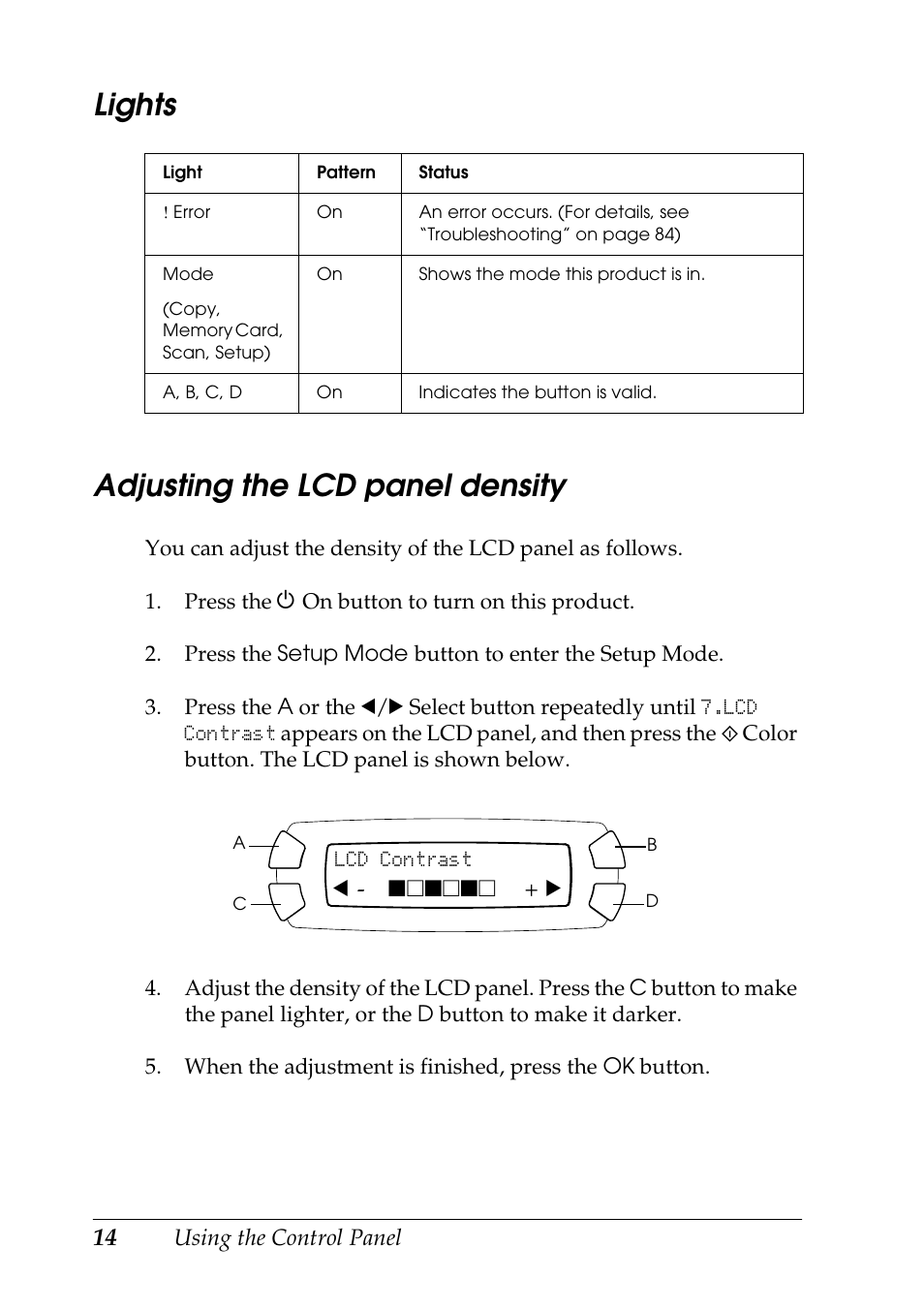 Lights adjusting the lcd panel density | Epson STYLUS RX500 User Manual | Page 14 / 99